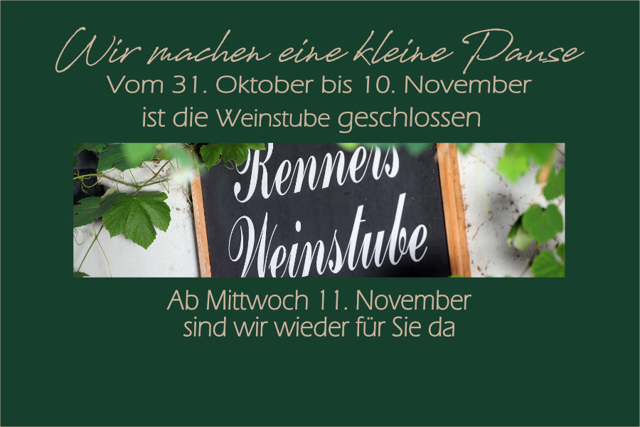 Unser Weinstuben-Team macht eine Pause.